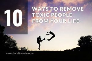 10 Ways to Remove Toxic People From Your Life